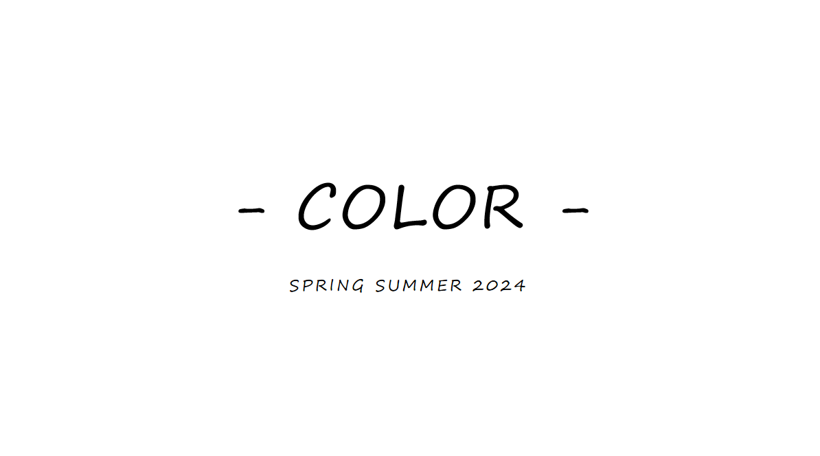 TREND FORCAST - SPRING SUMMER 2024